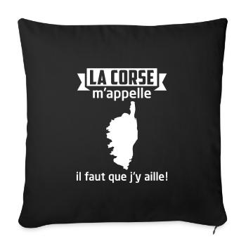 La corse m'appelle il faut que j'y aille - Housse de coussin décorative 45 x 45 cm - noir - Devant