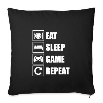 Eat Sleep Game Repeat - Sofa pillowcase 17,3'' x 17,3'' (45 x 45 cm) - black - Front
