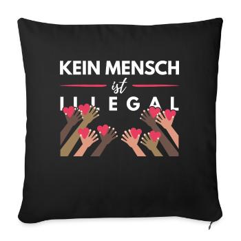 Kein Mensch Ist illegal - Sofakissenbezug 45 x 45 cm - Schwarz - Vorne