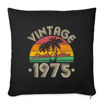 Vintage 1975 retro 1975 birthday - Sofa pillowcase 17,3'' x 17,3'' (45 x 45 cm) - black - Front