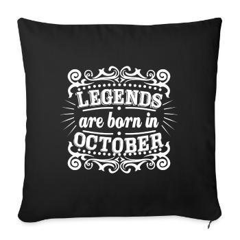 Âge d'anniversaire des légendes nées en octobre - Housse de coussin décorative 45 x 45 cm - noir - Devant