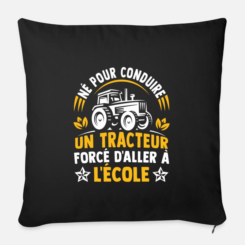 Né pour conduire un tracteur forcé d'aller à l'éco - Housse de coussin décorative 45 x 45 cm - noir