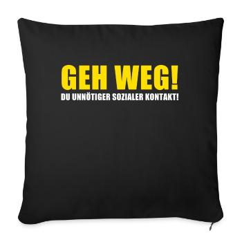 sozialer Kontakt Corona abstand gemein Spruch Fun - Sofakissenbezug 45 x 45 cm - Schwarz - Vorne