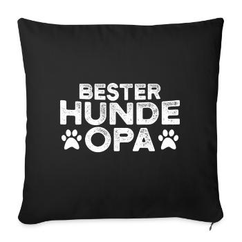 Bester Hunde Opa Spruch Herrchen Hundefreund Hund - Sofakissenbezug 45 x 45 cm - Schwarz - Vorne
