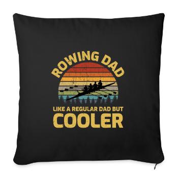 Rowing Dad Crew Row Team Boat Oar Rower Funny Gift - Sofa pillowcase 17,3'' x 17,3'' (45 x 45 cm) - black - Front