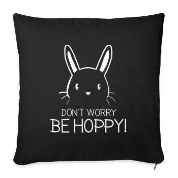 Don't worry be hoppy! - Sofa pillowcase 17,3'' x 17,3'' (45 x 45 cm) - black - Front