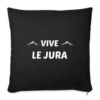 t shirt vive le jura cadeau jurassien homme - Housse de coussin décorative 45 x 45 cm - noir - Devant