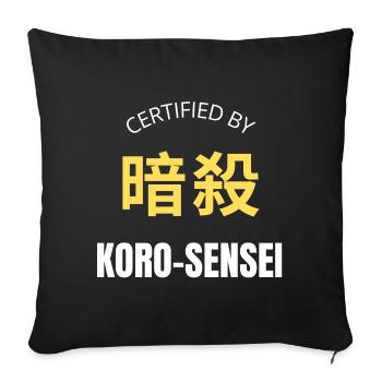 Certified by KORO Sensei Manga Anime Citation - Sofa pillowcase 17,3'' x 17,3'' (45 x 45 cm) - black - Front