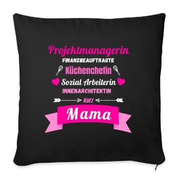 Multitasking Mama Muttertag Geschenk Sprüche - Sofakissenbezug 45 x 45 cm - Schwarz - Vorne