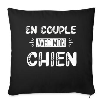 En couple avec mon chien cadeau humour célibat - Housse de coussin décorative 45 x 45 cm - noir - Devant