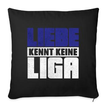 LIEBE KENNT KEINE LIGA | 2.Liga Absteiger Shirt - Sofakissenbezug 45 x 45 cm - Schwarz - Vorne