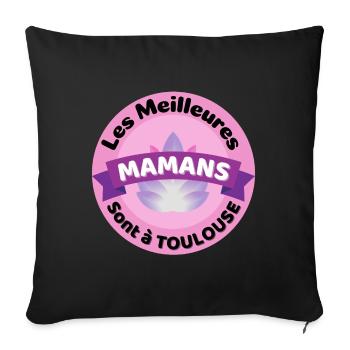 Les meilleures Mamans sont à Toulouse - Housse de coussin décorative 45 x 45 cm - noir - Devant
