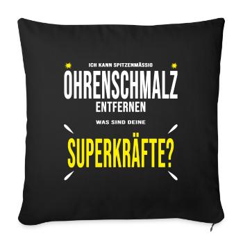 Ohrenarzt hören Ohren Ohr Geschenk lustig - Sofakissenbezug 45 x 45 cm - Schwarz - Vorne