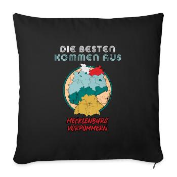 Die Besten kommen aus Mecklenburg Vorpommern - Sofakissenbezug 45 x 45 cm - Schwarz - Vorne