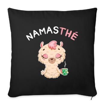 Namasthé Gift Humor Yoga Namasté Zen Tea - Sofa pillowcase 17,3'' x 17,3'' (45 x 45 cm) - black - Front