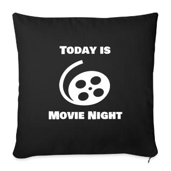Today is Movie Night - Sofa pillowcase 17,3'' x 17,3'' (45 x 45 cm) - black - Front