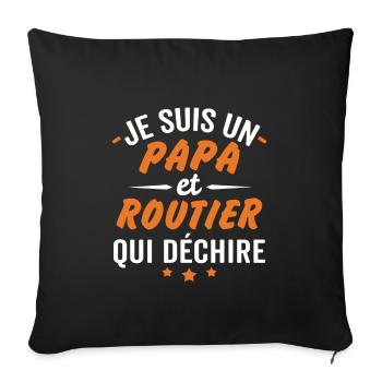 je suis un papa et routier qui déchire - Housse de coussin décorative 45 x 45 cm - noir - Devant