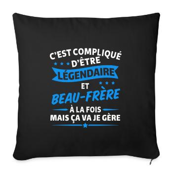 légendaire et beau frère - Housse de coussin décorative 45 x 45 cm - noir - Devant