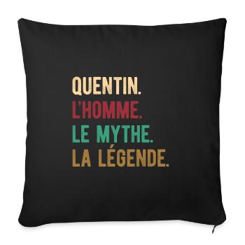 QUENTIN L'HOMME LE MYTHE LA LÉGENDE - Housse de coussin décorative 45 x 45 cm - noir - Devant