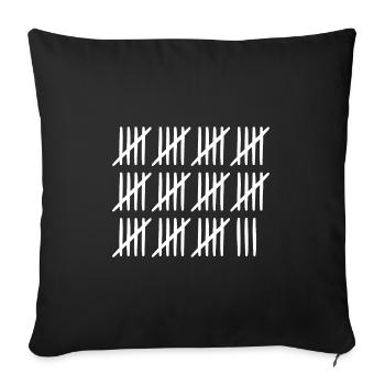 58 Geburtstag Strichliste - 58 Jahre alt - Sofakissenbezug 45 x 45 cm - Schwarz - Vorne