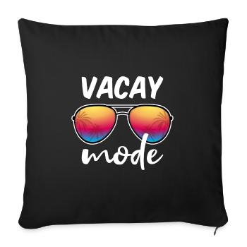Vacay Mode I - Family Vacation - Sofa pillowcase 17,3'' x 17,3'' (45 x 45 cm) - black - Front