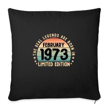 Né en 1973 Tee Vintage Legend Né en février - Housse de coussin décorative 45 x 45 cm - noir - Devant