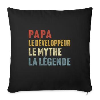 Papa le développeur le mythe la légende - Housse de coussin décorative 45 x 45 cm - noir - Devant
