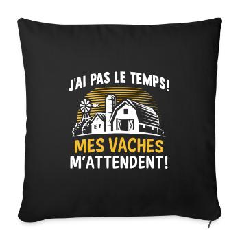 j'ai pas le temps mes vaches m'attendent - Housse de coussin décorative 45 x 45 cm - noir - Devant