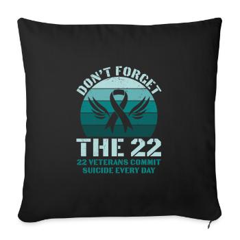 Dont Forget 22 Veterans Ptsd Awareness - Sofa pillowcase 17,3'' x 17,3'' (45 x 45 cm) - black - Front