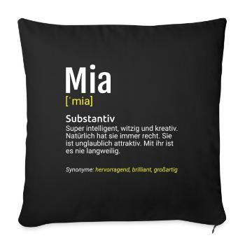 Mia Name Definition - Sofakissenbezug 45 x 45 cm - Schwarz - Vorne