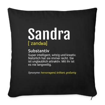 Sandra Name Definition - Sofakissenbezug 45 x 45 cm - Schwarz - Vorne