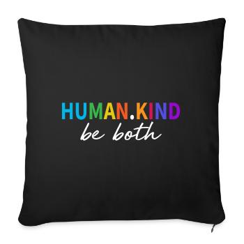 Human Kind Be Both Retro Colors Kindness Cool Gift - Sofa pillowcase 17,3'' x 17,3'' (45 x 45 cm) - black - Front