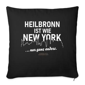 Heilbronn ist wie New York - Sofakissenbezug 45 x 45 cm - Schwarz - Vorne
