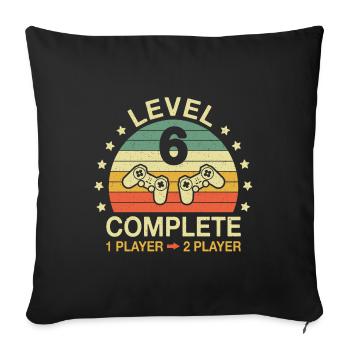 Niveau 6 Complet Gamer 6 Anniversaire Anniversaire Anniversaire - Housse de coussin décorative 45 x 45 cm - noir - Devant