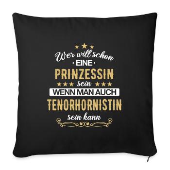 Tenorhorn Blasinstrument Tenorhornistin Spruch - Sofakissenbezug 45 x 45 cm - Schwarz - Vorne