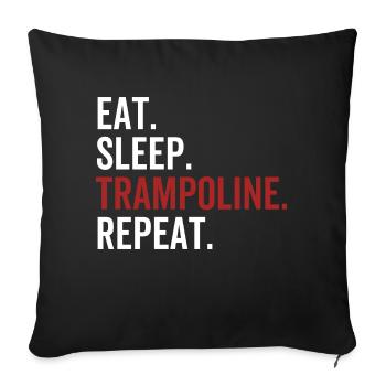 Eat Sleep Trampoline Repeat - Sofa pillowcase 17,3'' x 17,3'' (45 x 45 cm) - black - Front