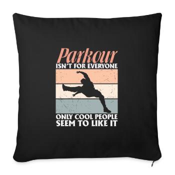 Le parkour n’est pas pour tout le monde Les amateurs de parkour - Housse de coussin décorative 45 x 45 cm - noir - Devant