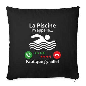 la piscine m'appelle il faut que j'y aille - Housse de coussin décorative 45 x 45 cm - noir - Devant