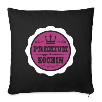 Premium Köchin - Sofakissenbezug 45 x 45 cm - Schwarz - Vorne
