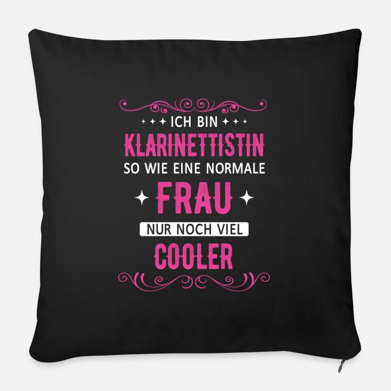 Klarinette Klarinettistin Instrument Musik Spruch - Sofakissenbezug 45 x 45 cm - Schwarz