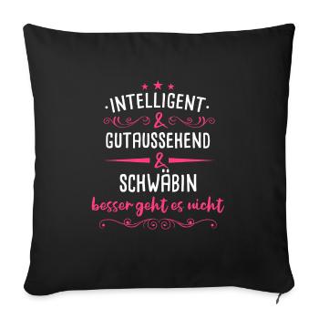 Schwaben Schwabe Schwaben Oberschwaben - Sofakissenbezug 45 x 45 cm - Schwarz - Vorne