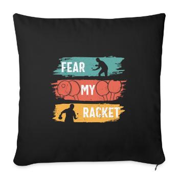 Tennis de table Ping Pong Peur ma raquette - Housse de coussin décorative 45 x 45 cm - noir - Devant
