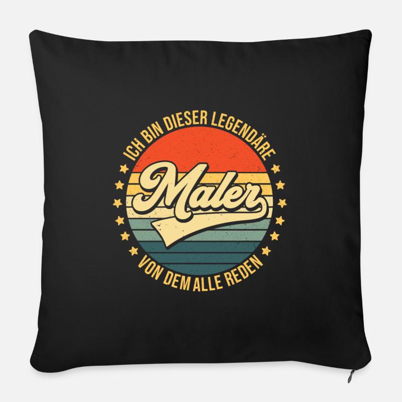 Legendärer Maler Malermeister Handwerker Sprüche - Sofakissenbezug 45 x 45 cm - Schwarz