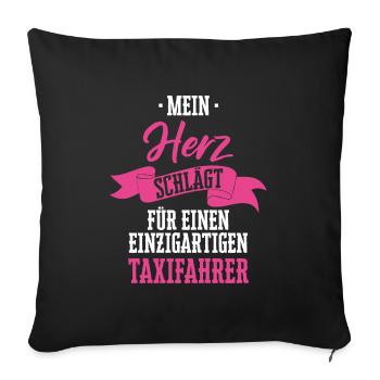 Taxifahrer Taxi Chauffeur Spruch - Sofakissenbezug 45 x 45 cm - Schwarz - Vorne