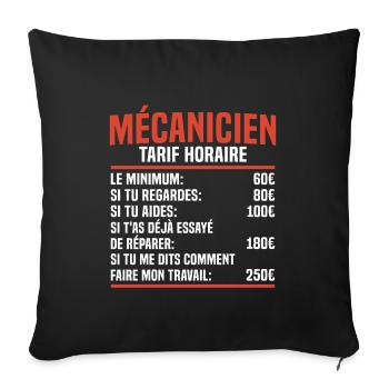 Mécanicien tarif horaire cadeau pour un mécanicien - Housse de coussin décorative 45 x 45 cm - noir - Devant