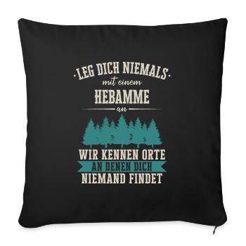Hebamme Hebammen Entbindungspflegerin Beruf Spruch - Sofakissenbezug 45 x 45 cm - Schwarz - Vorne