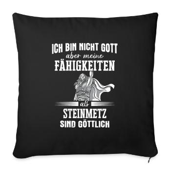 Steinmetz Steinmetzmeister Steinhauer Spruch - Sofakissenbezug 45 x 45 cm - Schwarz - Vorne