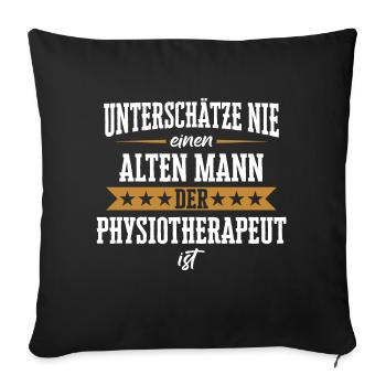 Physiotherapeut Physio Praxis Physiotherapie - Sofakissenbezug 45 x 45 cm - Schwarz - Vorne