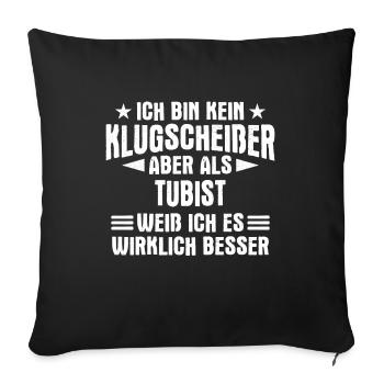 Tuba Tubist Tubaspieler Instrument Spruch - Sofakissenbezug 45 x 45 cm - Schwarz - Vorne