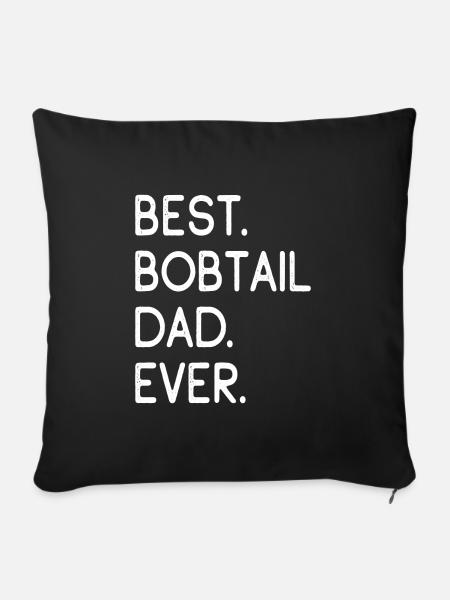 Bobtail Dad - Sofakissenbezug 45 x 45 cm - Schwarz